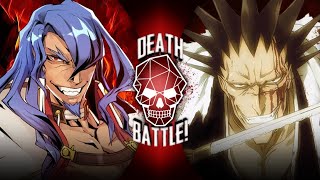 Azrael Vs Kenpachi Blazblue Vs Bleach Fan Made Death Battle Trailer