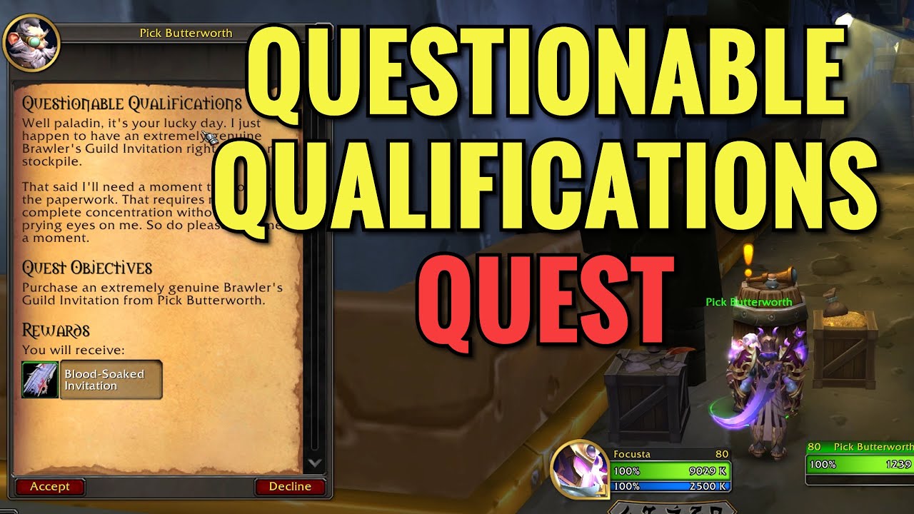 Questionable Qualification Questionable Qualifications Quest (WoW TWW) - YouTube