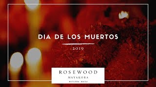 Día de Los Muertos at Rosewood Mayakoba