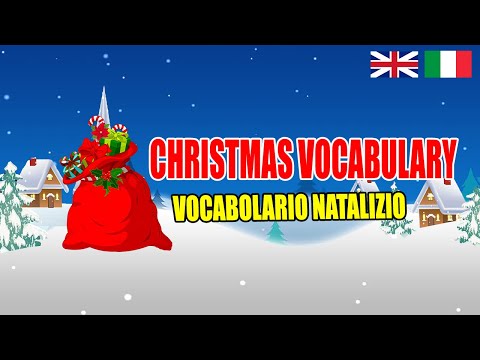 Vocabolario Natalizio inglese | Christmas Vocabulary