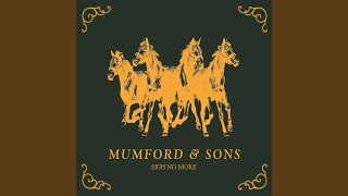 Roll Away Your Stone - Mumford & Sons