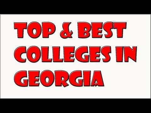 जॉर्जिया में शीर्ष 50 कॉलेज| |जॉर्जिया में शीर्ष कॉलेज|जॉर्जिया में सर्वश्रेष्ठ कॉलेज|जॉर्जिया में कॉलेज