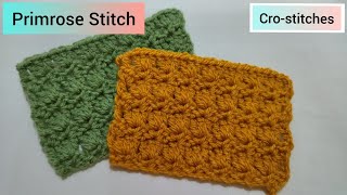 كروشيه غرزة زهرة الربيع | Primrose Stitch |How to crochet | Cro-stitches