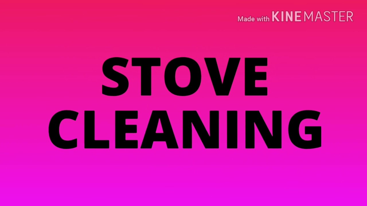 Stove Cleaning YouTube