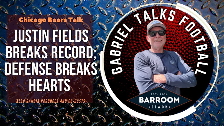 Gabriel Talks Football | Bears Offense Shines; The...