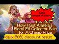 HOW I GOT ANGELA'S FLORAL ELF COLLECTOR SKIN ON GRAND COLLECTION EVENT FOR A CHEAP PRICE | MLBB