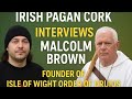 Interview with the 𝕬𝖗𝖈𝖍 𝕯𝖗𝖚𝖎𝖉 from Isle of Wight Order of Druids