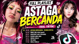 LAGU VIRAL TIKTOK 2026 🔥 ASTAGA BERCANDA FULL PLAYLIST NONSTOP