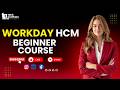 Workday HCM Full Course for Beginners | Core HCM, Organizations, Tenants, Cost Centers &amp; Work Tags.