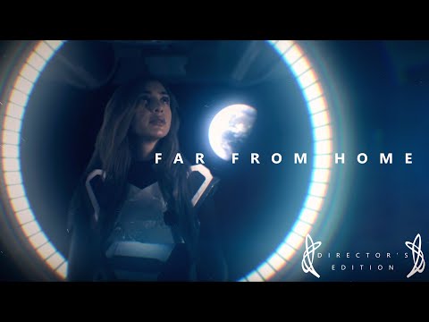 Thumbnail for SciFi Short Film - “Far From Home” Director's Edition
