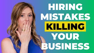 8 hiring mistakes that cost you THOUSANDS