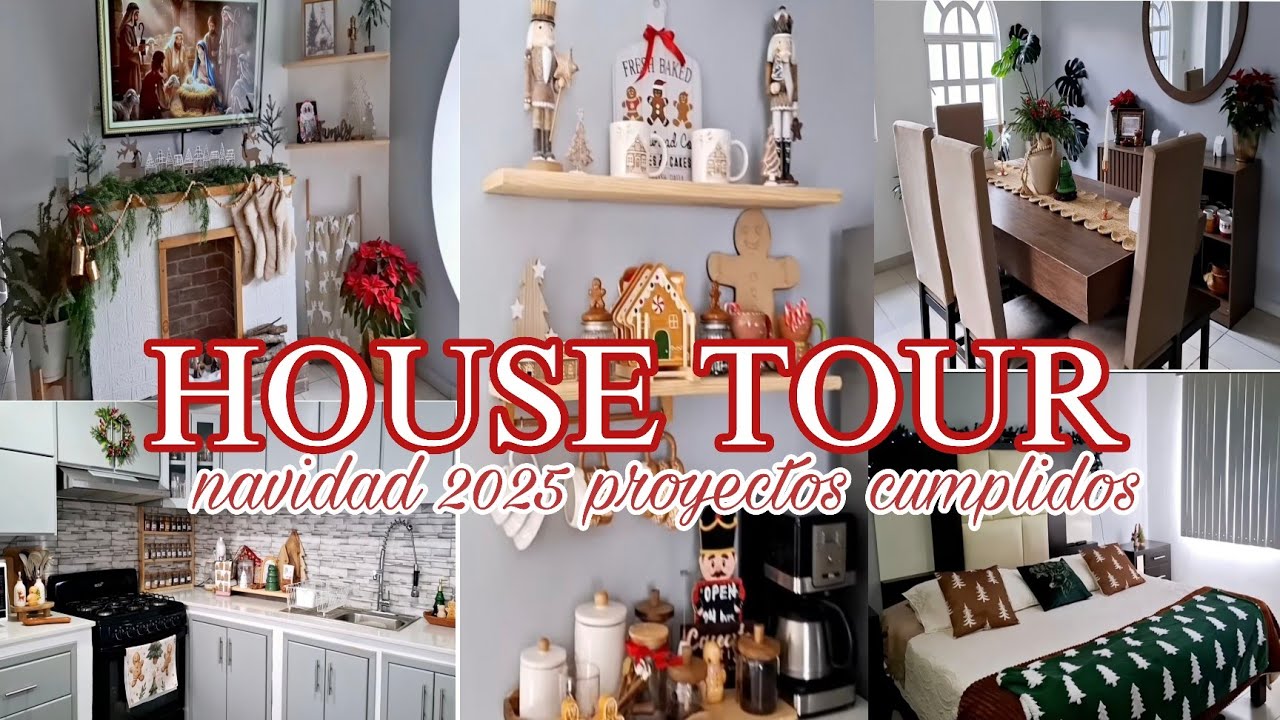 🎅🌲HOUSE TOUR NAVIDEÑO//PROYECTOS CUMPLIDOS DEL 2025🌲🎅