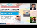 30 april 2024 current affairs by gk today  gktoday current affairs  2024 march