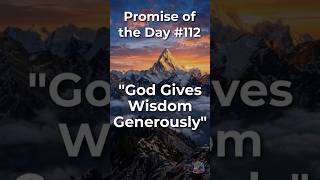 God Gives Wisdom Generously | Promise of the Day#112 ✨ | James 1:5 🙏