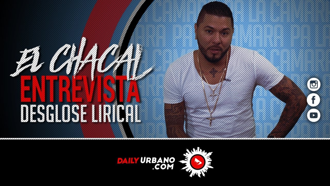 El Chacal Pa La Camara