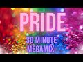 Pride   30 minute megamix