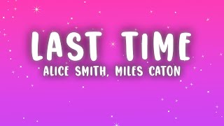 Alice Smith, Miles Caton - Last Time (I Seen the Sun) | from \