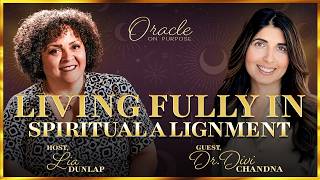 Living Fully In Spiritual Alignment with Divi Chandna