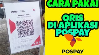 How to Use QRIS on the POSPAY App: Pay Anywhere, Anytime, Super Easy with QRIS POSPAY
