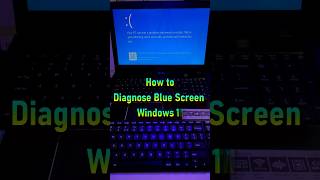 How to diagnose Blue Screen Windows 11, 10
