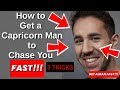 How to Get a Capricorn Man to Chase You Fast - 3 Tricks to Get a Capricorn Man to Like You