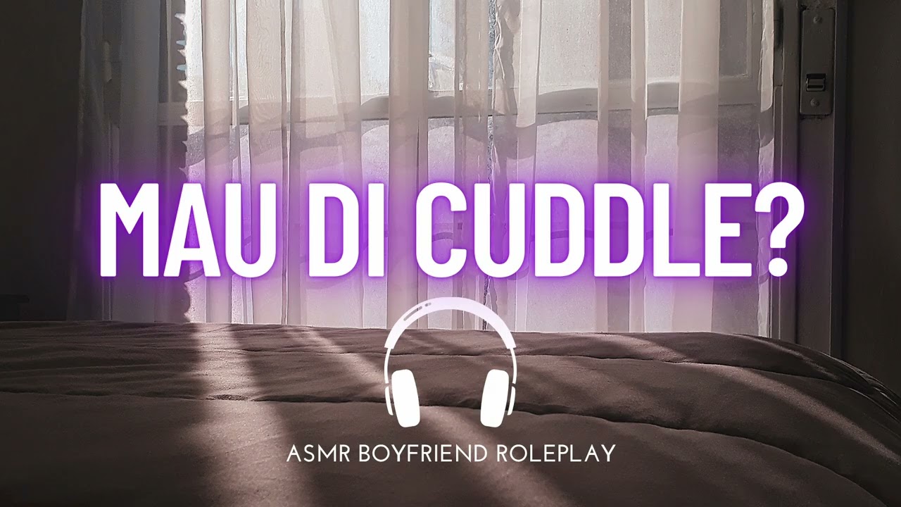 Cuddle Pagi Bersama Suami | ASMR Boyfriend Indonesia Roleplay
