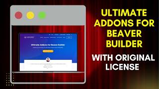 Download Ultimate Addons for Beaver Builder With License Key | UABB Plugin