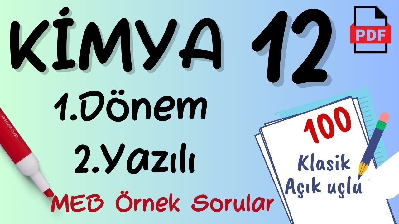 Kimya 12. Sınıf 1. Dönem 2. Yazılı MEB Örnek Soruları MEB Senaryo Kimya 12 yazılı
