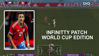🏆 ¡EL MUNDIAL DEFINITIVO EN PES 6! INFINITTY PATCH WORLD CUP EDITION | CHILE VS PERÚ 2022
