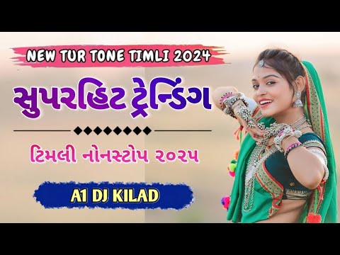 SUPPER HIT TURTON TRENDING NONSTOP TIMLI 2025 | A1 DJ KILAD #trending #viralvideo #2025 #timli