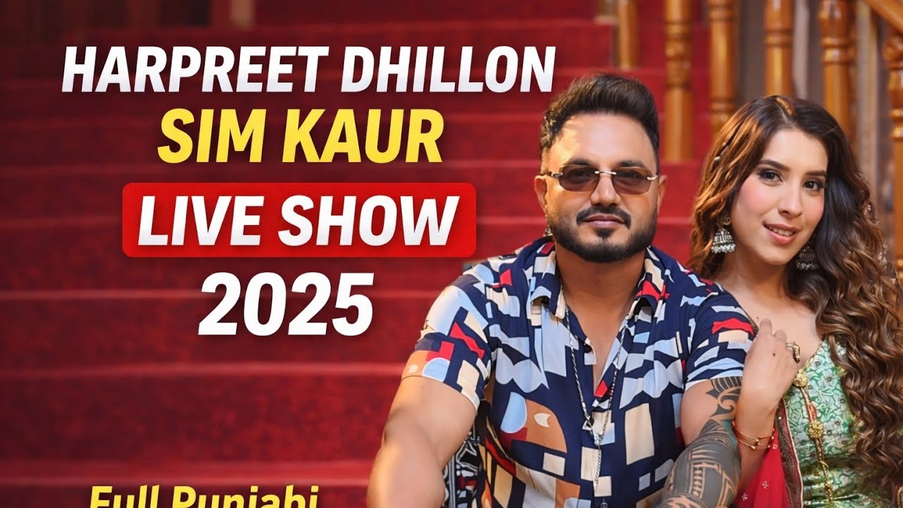 🔥 Harpreet Dhillon Sim Kaur LIVE 2026 | Atma Singh | Harjit Sidhu | R Nait | Punjabi Stage | JR