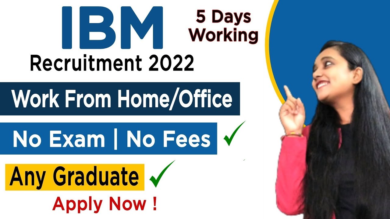 IBM Off Campus Drive 2022 | Work From Home/Office | Any Graduate | IBM ...