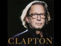 Eric Clapton - How Deep is the Ocean