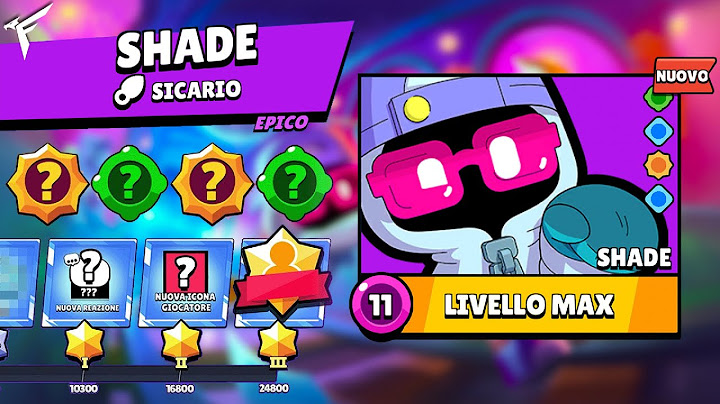 *SHADE* COSA DEVI SAPERE👻Brawl Stars