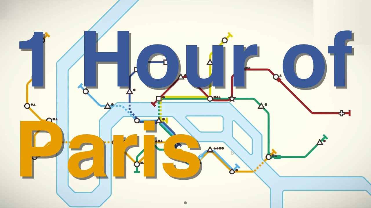 One Hour of MINI METRO: Paris [Colorblind Friendly]