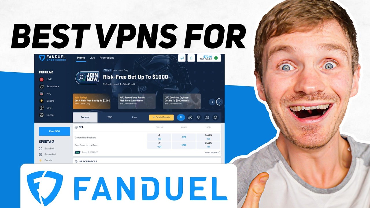 How To Use Fanduel with VPN: Best VPN That Works Well With Fanduel