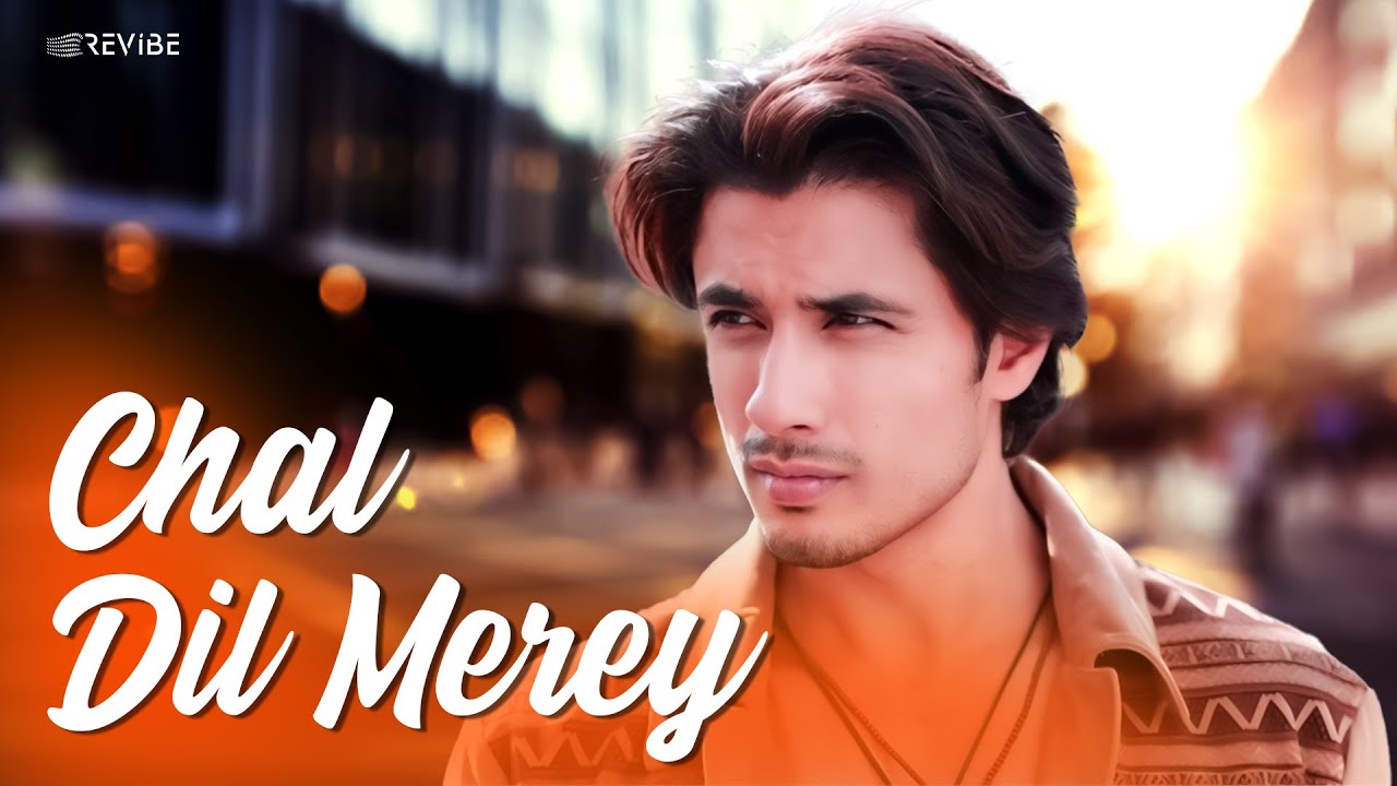 Ali Zafar  Chal Dil Merey Official Music Video  Revibe
