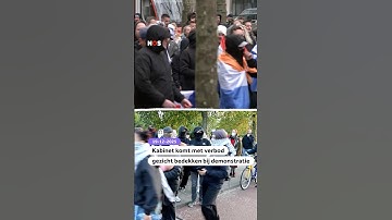 Kabinet komt met verbod gezicht bedekken bij demonstratie