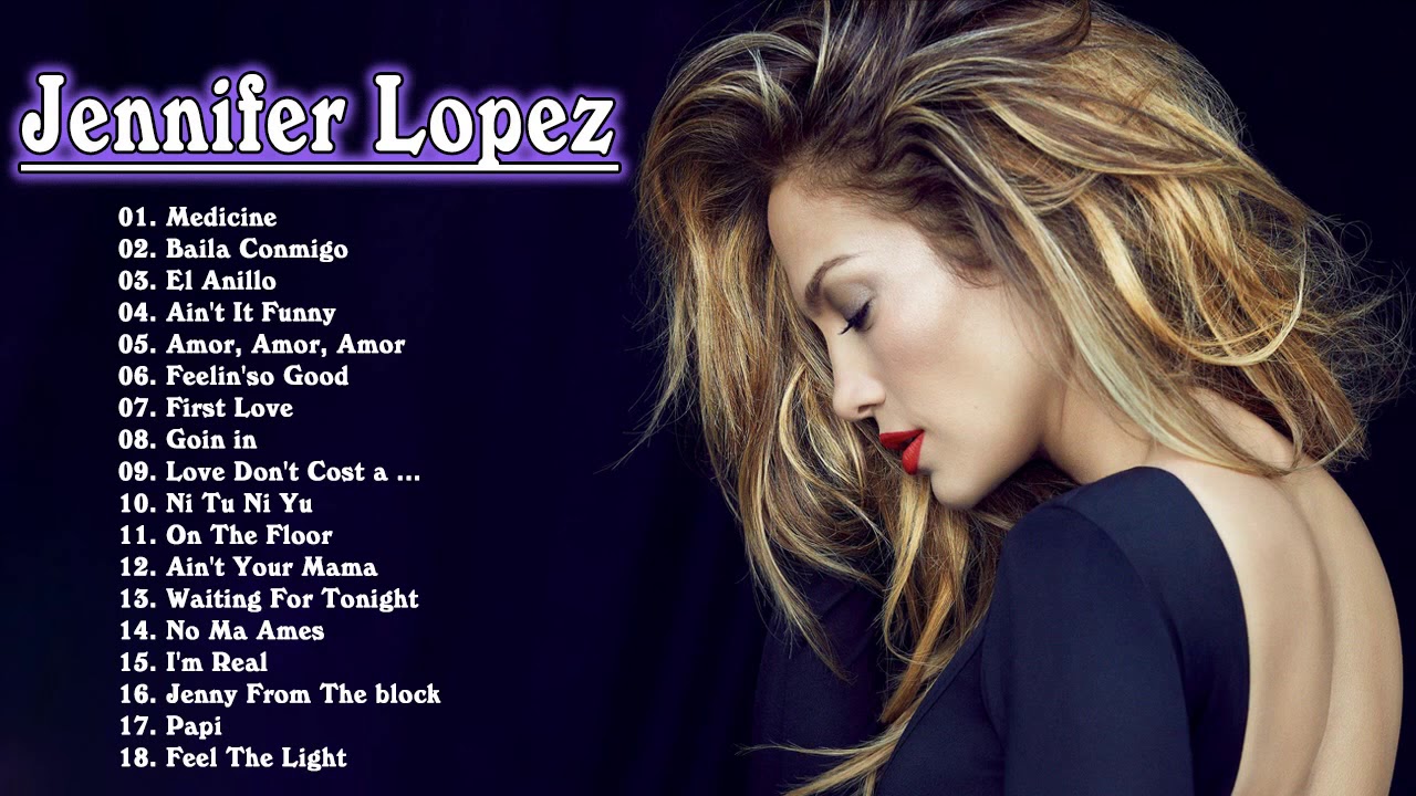 Los Grandes Éxitos De Jennifer Lopez Mejores Canciones De Jennifer Lopez 2021 Youtube 