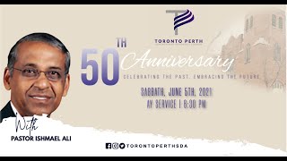 50th Anniversary AY Program – Pastor Ishmael Ali -June 5th 2021