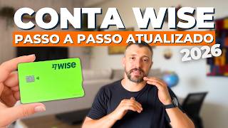 Wise em 2026: Guia para Iniciantes (O que é e como usar na viagem - Passo a Passo)