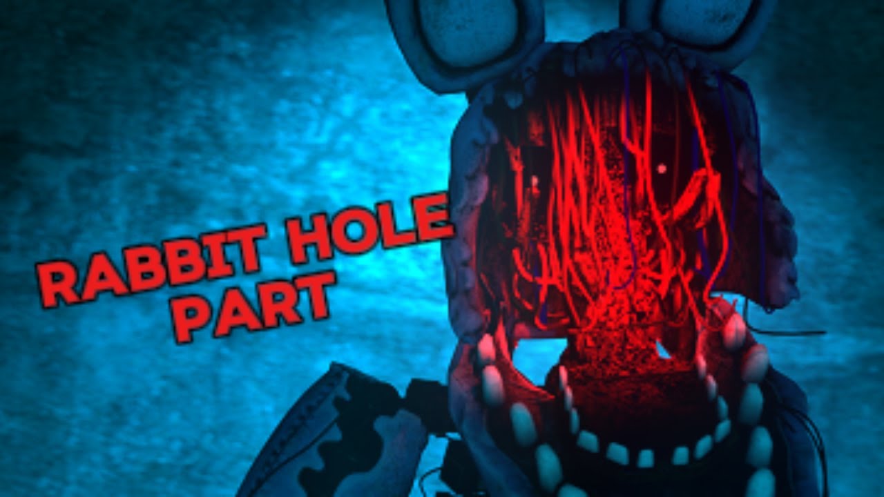 [SFM/FNaF]Rabbit Hole | Collab Part For @Official-Springy-Animates-SFM ...