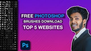 Free Photoshop Brushes Download [Top 5 Websites]