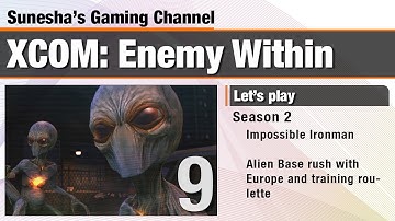 ★ XCOM Enemy Within | S2 E9 | Impossible Ironman | First Terror mission