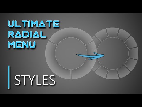 Styles [ Ultimate Radial Menu Tutorial ]