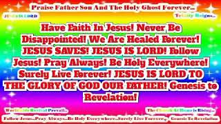 In Jesus Name Worldwide Revival Prevail! JESUS IS LORD TO THE GLORY OF GOD OUR FATHER!(2)