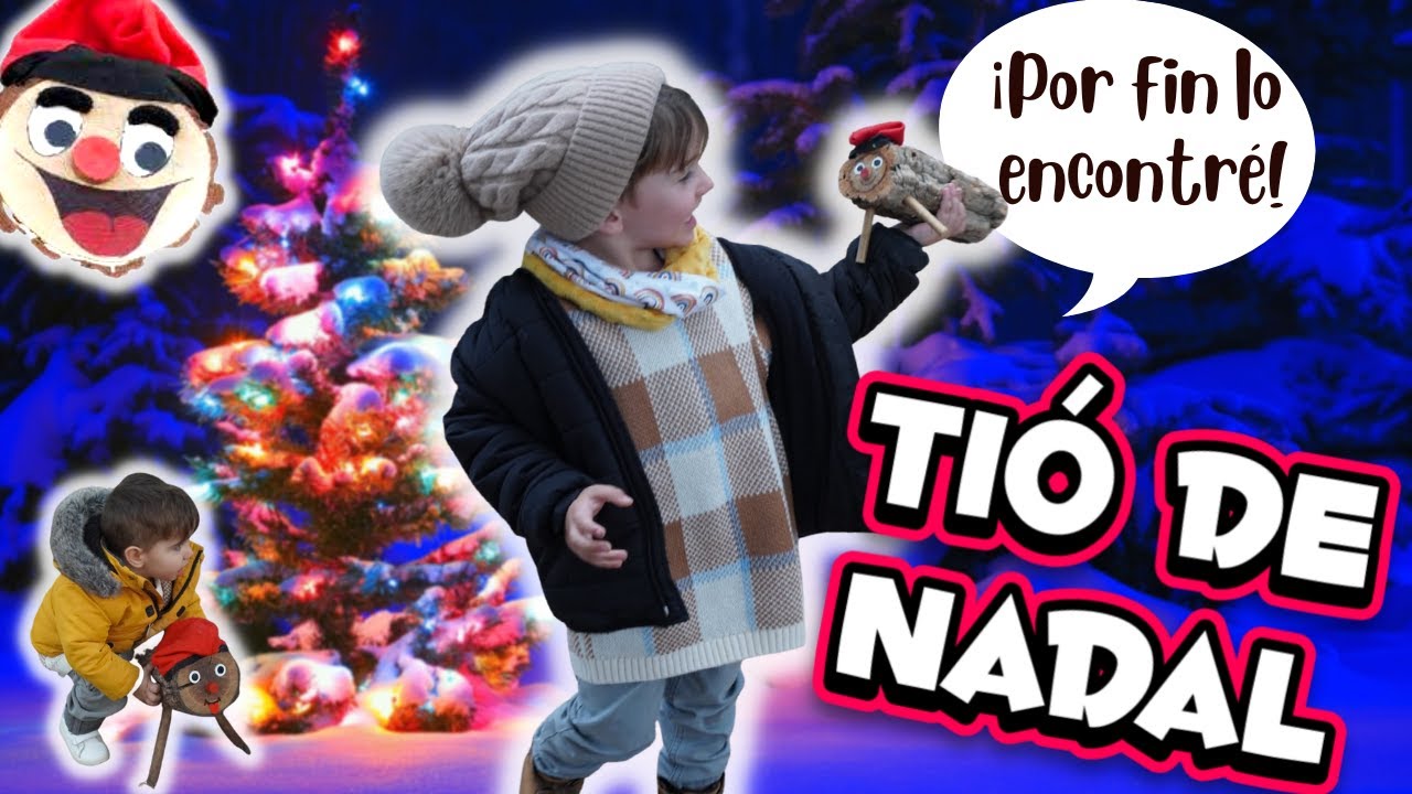 🎄🤶 Buscamos al TIÓ de NADAL | CAGA TIÓ avellanes i turrons |  Catalan tradition | vlog diario