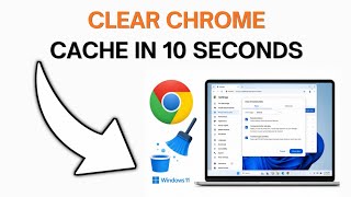 How to Clear Cache in Chrome on Windows 11 | Clear Your Chrome Cache (Fix Slow Browser)