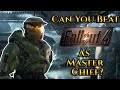 Can You Beat Fallout 4 As Master Chief?