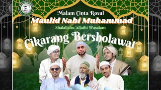 🔴 LIVE ‼️ MALAM CINTA ROSUL ﷺ CIKARANG BERSHOLAWAT - PERUM GCV - BEKASI